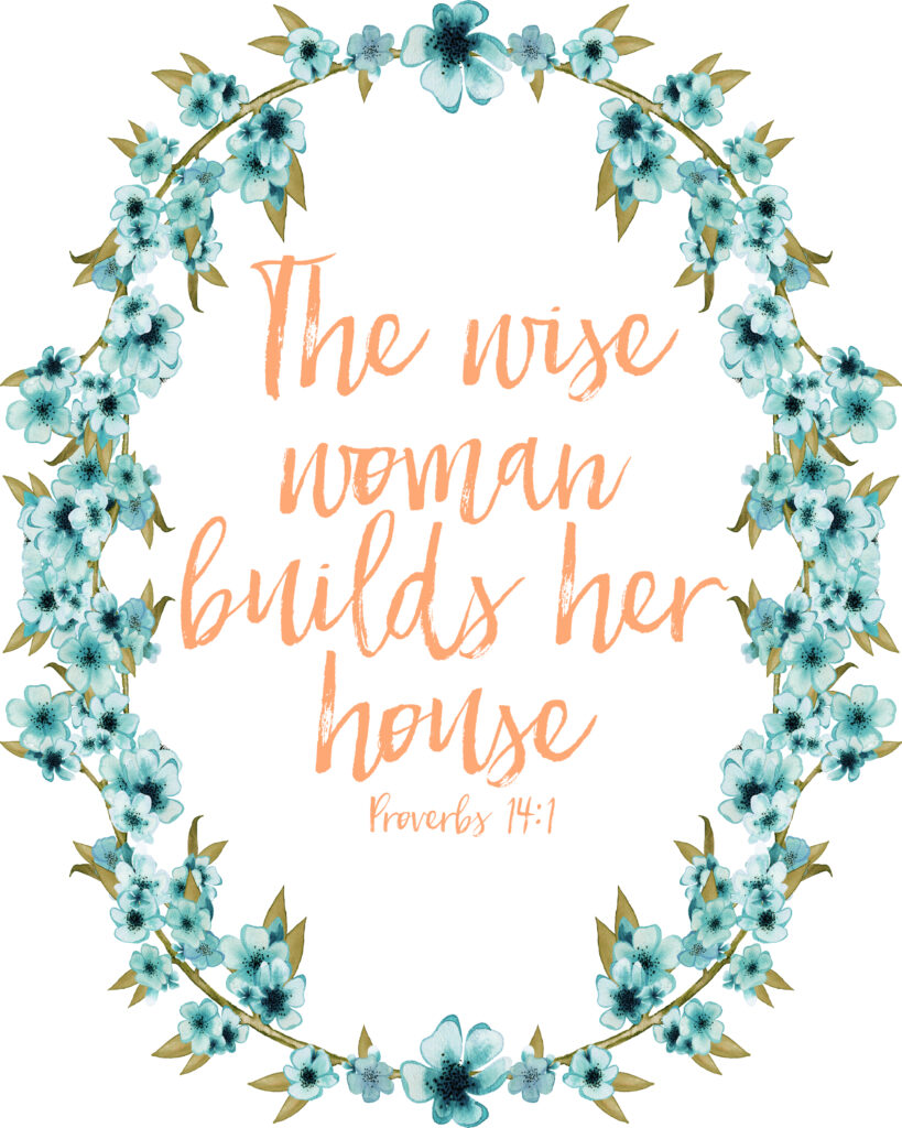 Proverbs 14:1 Scripture Print